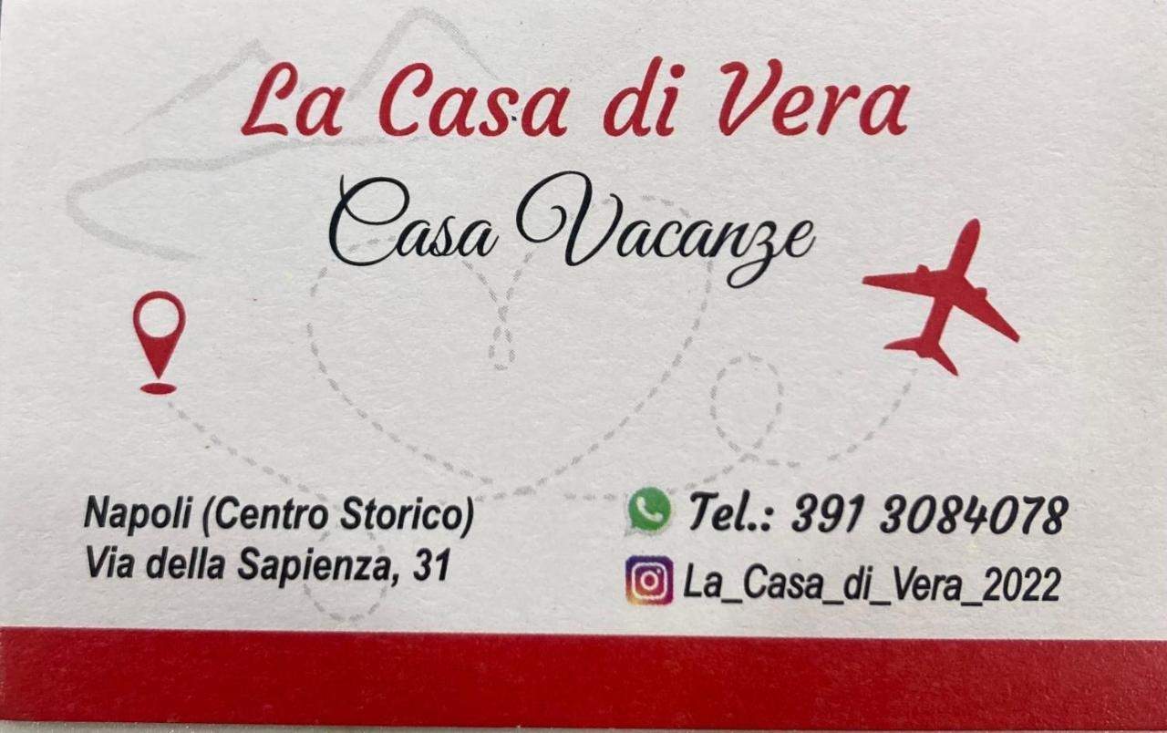 La Casa Di Vera Apartamento Nápoles